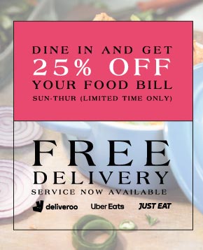 Dine in and get 25% off Sunday to Thursday: Click here to book now.